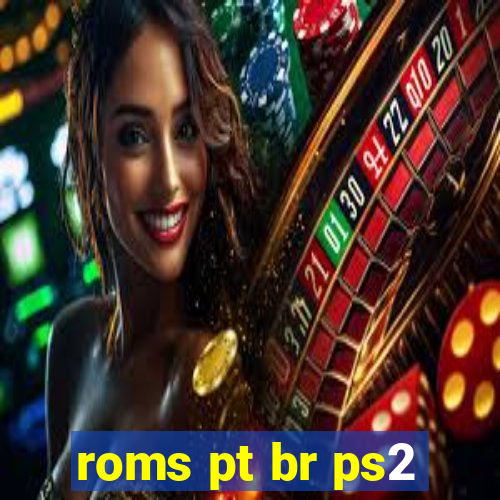 roms pt br ps2